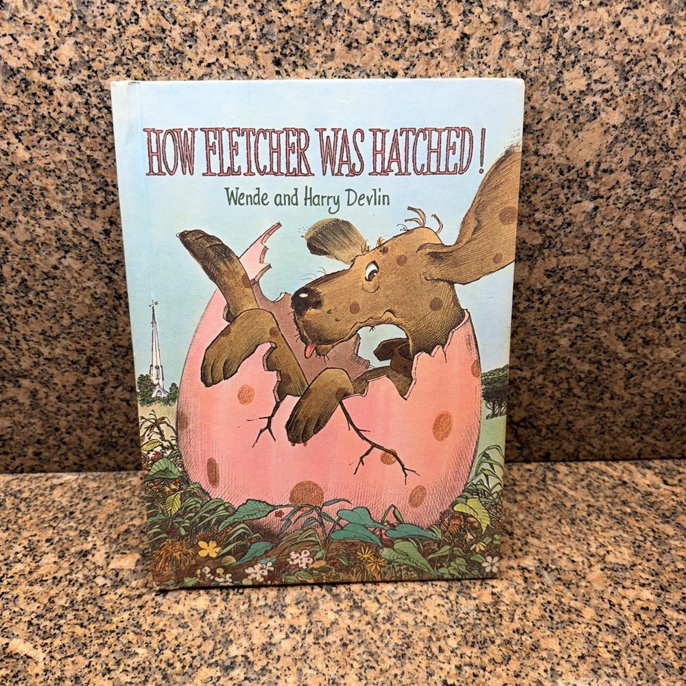 Vintage 1969 How Fletcher Was Hatched Wende & Harry Devlin Parents' HC Kids Book